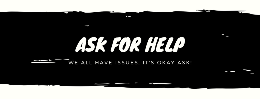 Ask For Help - confidentially